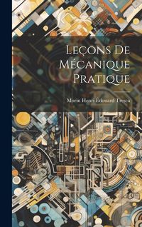 Produktbild: Le&ccedil;ons de M&eacute;canique Pratique