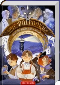 Produktbild: Die Polidoris und die Stadt ohne Schatten (Bd. 3)