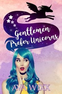 Produktbild: Gentlemen Prefer Unicorns (Team Unicorn Talia, #1.5)