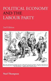 Produktbild: Political Economy and the Labour Party