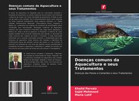 Produktbild: Doen&ccedil;as comuns da Aquacultura e seus Tratamentos
