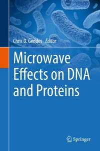 Produktbild: Microwave Effects on DNA and Proteins