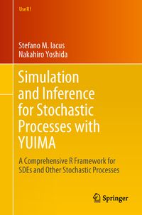 Produktbild: Simulation and Inference for Stochastic Processes with YUIMA