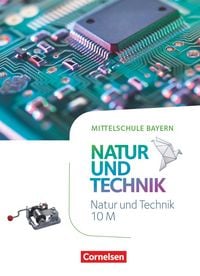 Produktbild: NuT - Natur und Technik - Mittelschule Bayern - 10. Jahrgangsstufe