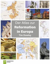 Bild vom Artikel Der Atlas zur Reformation in Europa vom Autor Tim Dowley