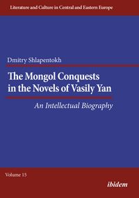 Produktbild: The Mongol Conquests in the Novels of Vasily Yan