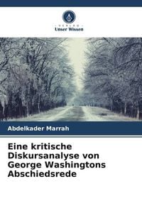 Produktbild: Eine kritische Diskursanalyse von George Washingtons Abschiedsrede
