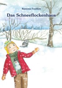 Produktbild: Das Schneeflockenhaus