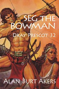 Produktbild: Seg the Bowman [Dray Prescot #32]