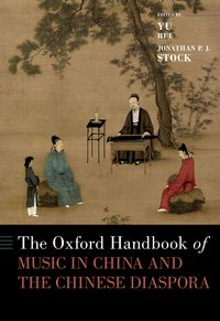 Produktbild: The Oxford Handbook of Music in China and the Chinese Diaspora
