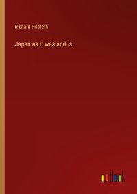 Produktbild: Japan as it was and is