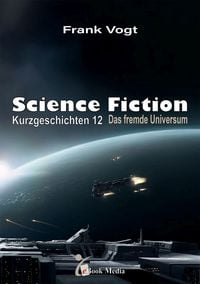 Produktbild: Science Fiction Kurzgeschichten - Band 12