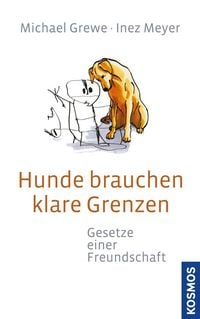 Produktbild: Hunde brauchen klare Grenzen