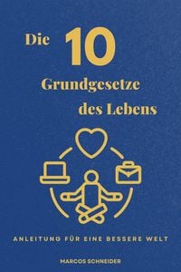 Produktbild: Die 10 Grundgesetze des Lebens