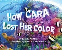 Produktbild: How Cara Lost Her Color