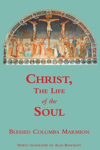 Produktbild: Christ, the Life of the Soul