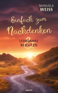 Produktbild: Einfach zum Nachdenken - Lehrjahre & Beichten