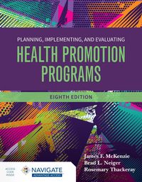 Produktbild: Planning, Implementing and Evaluating Health Promotion Programs with Navigate Advantage Access