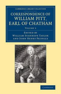 Produktbild: Correspondence of William Pitt, Earl of Chatham