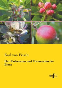 Produktbild: Der Farbensinn und Formensinn der Biene