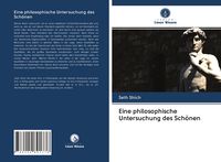 Produktbild: Eine philosophische Untersuchung des Sch&ouml;nen