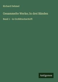 Produktbild: Gesammelte Werke; In drei B&auml;nden