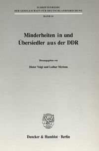 Produktbild: Minderheiten in und &Uuml;bersiedler aus der DDR.