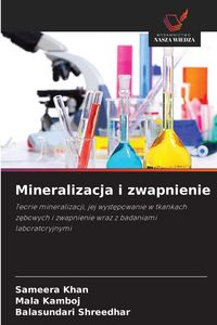 Produktbild: Mineralizacja i zwapnienie