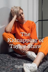 Produktbild: The Kidnapping of Taylor Shaw