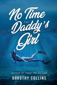 Produktbild: No Time for Daddy's Girl