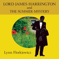 Produktbild: Lord James Harrington and the Summer Mystery