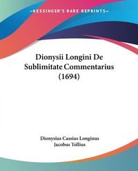 Produktbild: Dionysii Longini De Sublimitate Commentarius (1694)