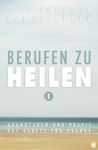 Produktbild: Berufen zu heilen, Band 1