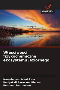 Produktbild: W&iquest;a&iquest;ciwo&iquest;ci fizykochemiczne ekosystemu jeziornego