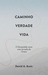 Produktbild: Caminho, Verdade, Vida