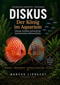 Produktbild: Diskus - Der K&ouml;nig im Aquarium