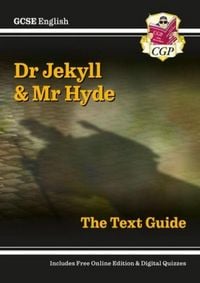 Produktbild: GCSE English Text Guide - Dr Jekyll and Mr Hyde includes Online Edition & Quizzes