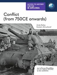 Produktbild: Access to History for the IB Diploma: Conflict (from 750 CE onwards)