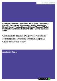 Produktbild: Community Health Diagnosis, Nilkantha Municipality, Dhading District, Nepal. A Cross-Sectional Study