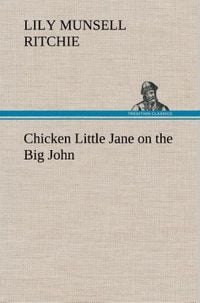 Produktbild: Chicken Little Jane on the Big John