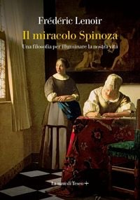 Produktbild: Il miracolo Spinoza. Una filosofia per illuminare la nostra vita