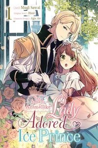 Produktbild: The Small-Animallike Lady Is Adored by the Ice Prince, Vol. 1 (manga)