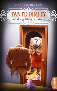 Produktbild: Tante Dimity und der gefährliche Drache