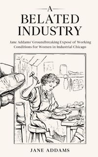 Produktbild: A Belated Industry