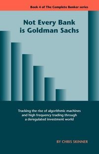 Produktbild: Not Every Bank Is Goldman Sachs