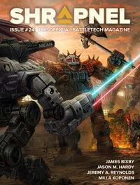 Produktbild: BattleTech: Shrapnel, Issue #24 (The Official BattleTech Magazine)