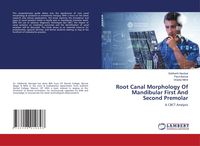 Produktbild: Root Canal Morphology Of Mandibular First And Second Premolar