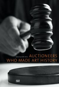 Produktbild: Auctioneers Who Made Art History
