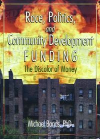 Produktbild: Race, Politics, and Community Development Funding