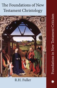 Produktbild: The Foundations of New Testament Christology